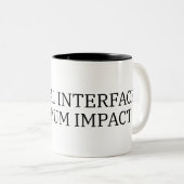 Tasse 2 Couleurs Alimentez l'impact | Interface minimale à fort con (Devant droit)