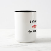 Tasse 2 Couleurs allergique aux matins (Centre)