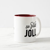 Tasse 2 Couleurs Alors Freakin Jolly Christmas (Devant droit)