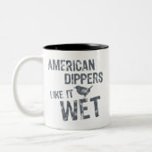 Tasse 2 Couleurs American Dippers Aime Ça Humide (Gauche)