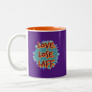 Tasse 2 Couleurs Amour. Perdez. Laff. Gfx-02