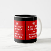 Tasse 2 Couleurs Amuser gardent le calme (Devant droit)