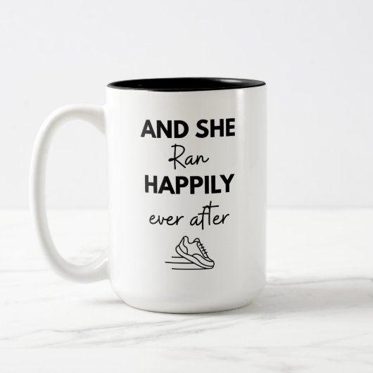 Tasse 2 Couleurs And She Ran Happily Ever After Running Marathon (Gauche)