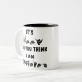Tasse 2 Couleurs ASL il est drôle comment vous pensez que j'écoute (Devant gauche)