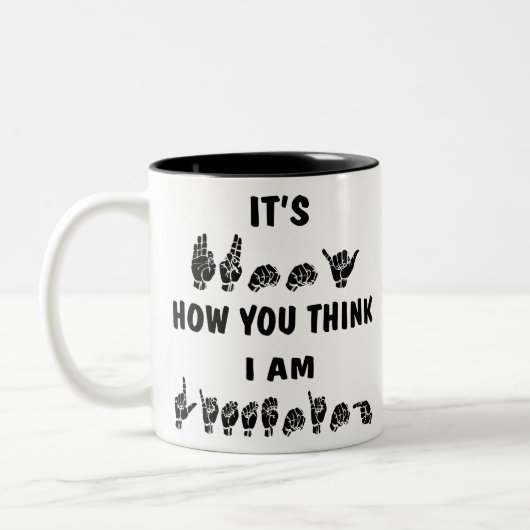 Tasse 2 Couleurs ASL il est drôle comment vous pensez que j'écoute (Gauche)