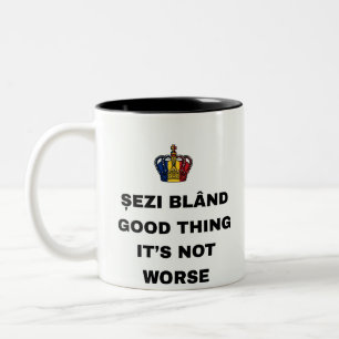 TASSE 2 COULEURS ASSIEDS-TOI DOUCEMENT, HEUREUSEMENT QUE CE N'EST P