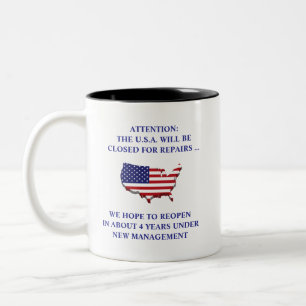 TASSE 2 COULEURS ATTENTION : LES ÉTATS-UNIS FERMÉS POUR RÉPARATIONS