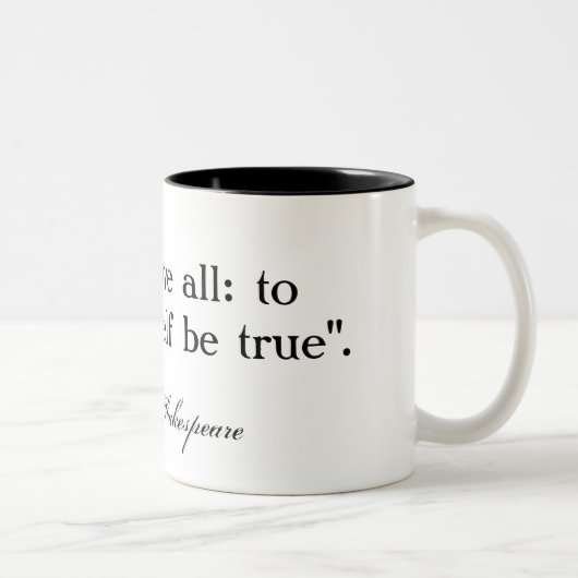 Tasse 2 Couleurs Au thine possédez l'individu soit… Shakespeare (Droit)