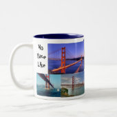 Tasse 2 Couleurs Aucun endroit n'aiment San Francisco (Gauche)