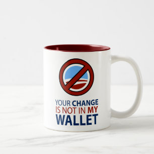 Tasse 2 Couleurs Aucun Obama : Votre changement n'est pas dans mon