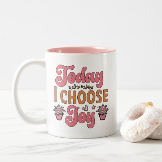 Tasse 2 Couleurs Aujourd'hui, je choisis Joy (Avec donut)