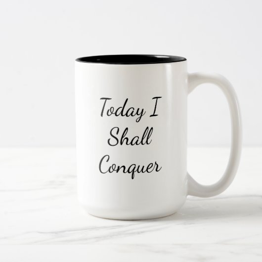 Tasse 2 Couleurs Aujourd'Hui, Je Vais Conquérir L'Encouragement (Droit)