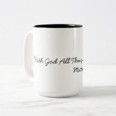 Tasse 2 Couleurs Avec Dieu Tout Est Possible (Devant gauche)