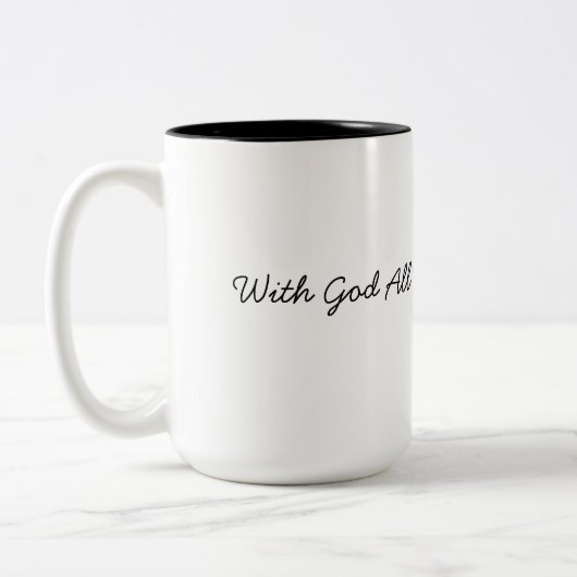 Tasse 2 Couleurs Avec Dieu Tout Est Possible (Gauche)
