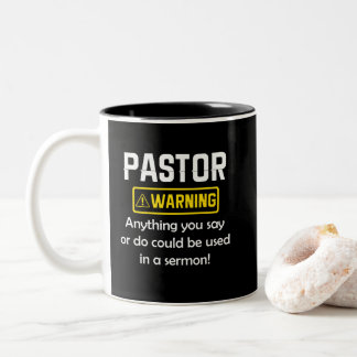 Tasse 2 Couleurs Avertissement Pastor Je Pourrais Vous Mettre Dans 