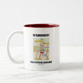 Tasse 2 Couleurs Avertissement ! Réacteur à l'intérieur (Réacteur n (Gauche)