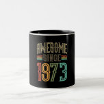 Tasse 2 Couleurs Awesome Since 1973 49th Birthday Funny Retro<br><div class="desc">Funny Design Retro Awesome Since 1973 49th Birthday idea for mens and womens who are turning 49 years old. Idea for 49 year old friends or family member.</div>