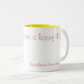 Tasse 2 Couleurs Ayez un jour de houblon ! ! (Devant droit)