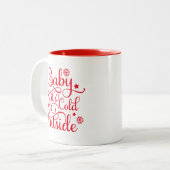 Tasse 2 Couleurs Baby Son Froid Dehors Rouge Script Holiday (Devant gauche)