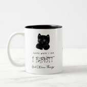 Tasse 2 Couleurs Babysitter I Babysit & Know Things Cadeau (Gauche)