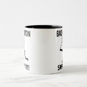 Tasse 2 Couleurs Badminton Smash It Coach Joueur de l'équipe Badmin (Centre)