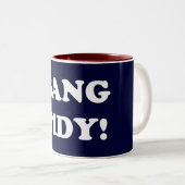 TASSE 2 COULEURS ‘BANG TIDY ! ’ (Devant droit)