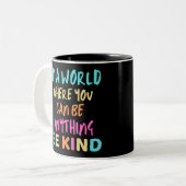 Tasse 2 Couleurs Be Kind Kindness (Devant gauche)