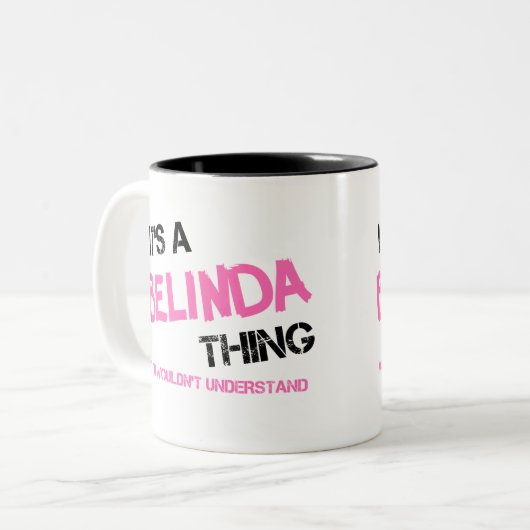 Tasse 2 Couleurs Belinda chose que vous ne comprendriez pas (Devant gauche)