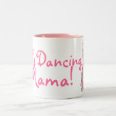 Tasse 2 Couleurs Belly Dancing Mama ! (Centre)
