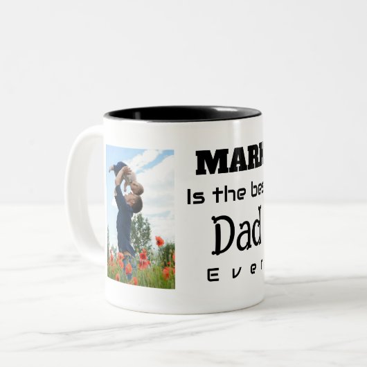 Tasse 2 Couleurs Best Dad ever photo customizable (Devant gauche)