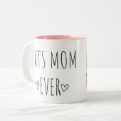 Tasse 2 Couleurs Best MOM Ever Personalized (Devant gauche)