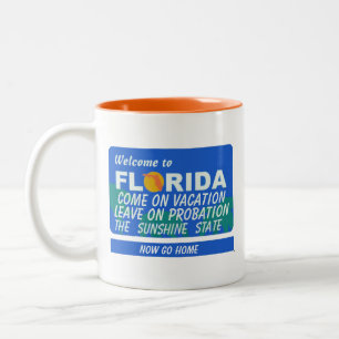 Tasse 2 Couleurs Bienvenue En Floride Probation Vacances