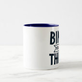 Tasse 2 Couleurs Bingo est mon Thingo (Centre)