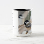Tasse 2 Couleurs Bird, Chickadee, Thoreau, citation, (Centre)