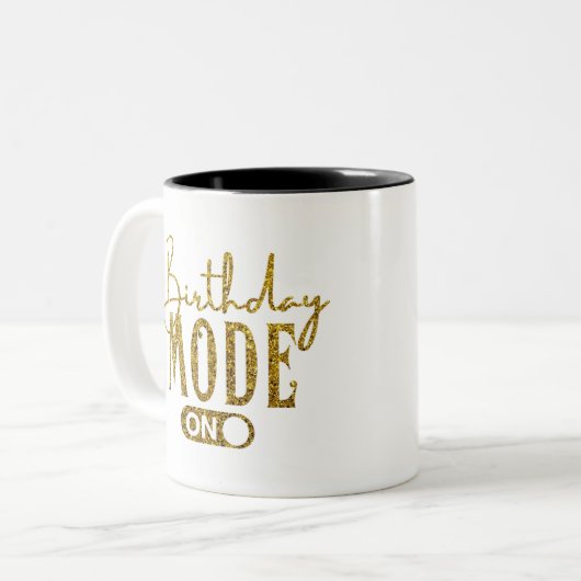 Tasse 2 Couleurs Birthday Mode On | Birthday Party (Devant gauche)