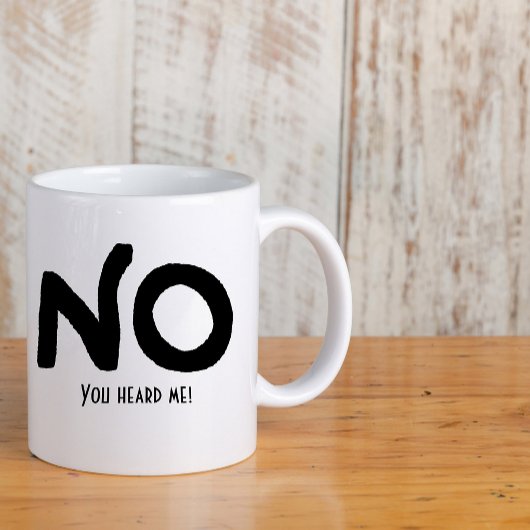 Tasse 2 Couleurs Black Ink "No" and funny message