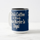 Tasse 2 Couleurs Boire Humour café (Devant gauche)
