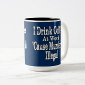 Tasse 2 Couleurs Boire Humour café (Devant droit)