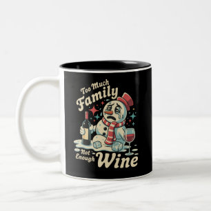 Tasse 2 Couleurs Bonhomme de neige Trop de famille Pas assez de vin