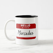 Tasse 2 Couleurs Bonjour mon nom est Mercedes (rouge) (Gauche)