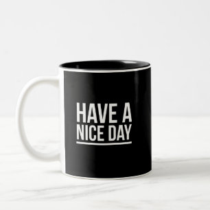 Tasse 2 Couleurs Bonne journée drôle salutations blanches