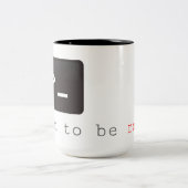 Tasse 2 Couleurs born tu le BE root (Centre)