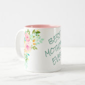 Tasse 2 Couleurs Bouquet rose Meilleure mère jamais (Devant gauche)