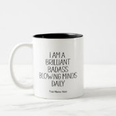 Tasse 2 Couleurs Brillant Badass Brillant Mineurs Drôle Citation Mo (Gauche)