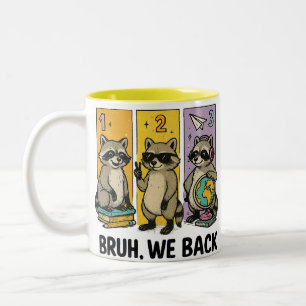 Tasse 2 Couleurs Bruh On Rentreprise Raton Laveur École Amoureux