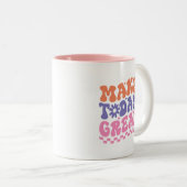 Tasse 2 Couleurs Bubbly 70s Style MAKE TODAY GREAT Cheerful Cute (Devant droit)