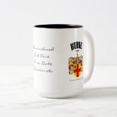Tasse 2 Couleurs Burke Family Crest, Traduction & Signification (Devant droit)