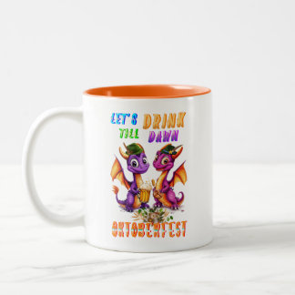 Tasse 2 Couleurs Buvons dans la vaisselle jusqu'à l'aube Oktoberfes