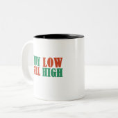 Tasse 2 Couleurs buy low sell high (Devant gauche)