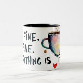 Tasse 2 Couleurs Ça va. Ça va. Tout va bien (Centre)